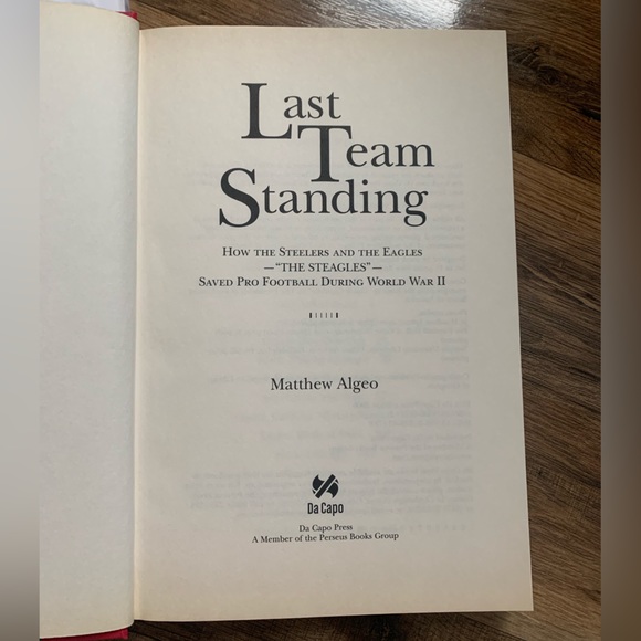 Hardcover Book Last Team Standing “Steagles” Matthew Algeo Author - Picture 6 of 16